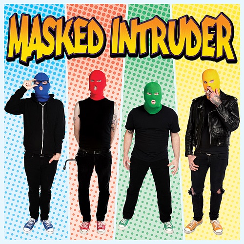 MASKED INTRUDER