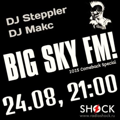 BIG SKY FM (24.08.2025)