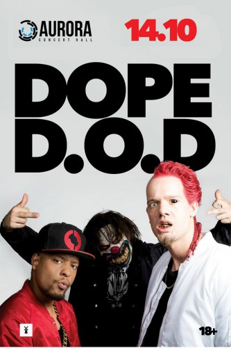 Концерт Dope D.O.D.: 14 октября, Aurora Concert Hall Концерт Dope D.O.D.: 14 октября, Aurora Concert Hall
